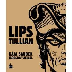 JaroslavWeigelLipsTullianfromknihy.heureka.cz